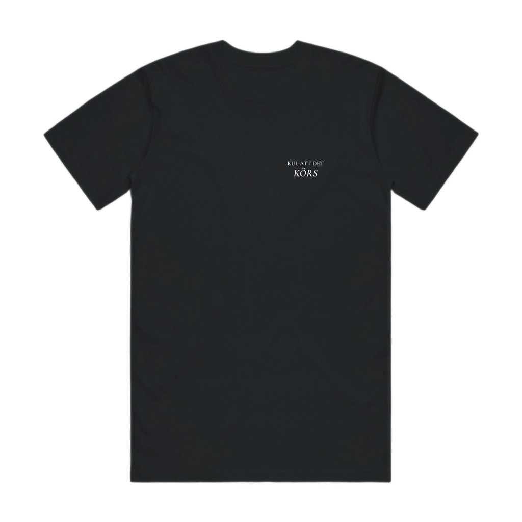 KUL ATT DET KÖRS · Premium T-shirt · Bröst + Rygg – svart, framifrån
