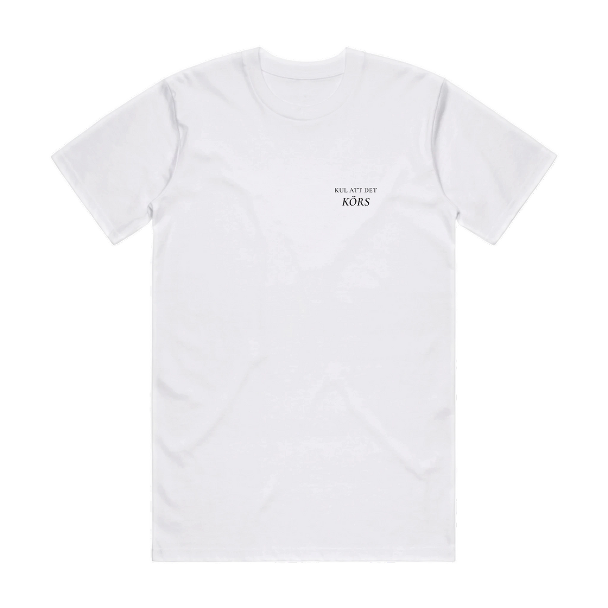 KUL ATT DET KÖRS · Premium T-shirt · Bröst + Rygg – vit, framifrån